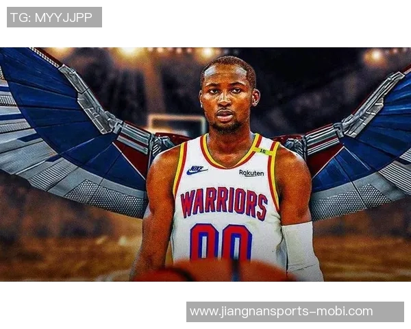 库明加展现天赋与潜力防守与切入是勇士成功的关键在于持续性表现 库明加展现天赋与潜力防守与切入是勇士成功的关键在于持续性表现