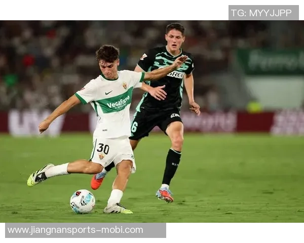 尤文图斯关注埃尔切中场门多萨面临曼城皇马激烈竞争 尤文图斯关注埃尔切中场门多萨面临曼城皇马激烈竞争